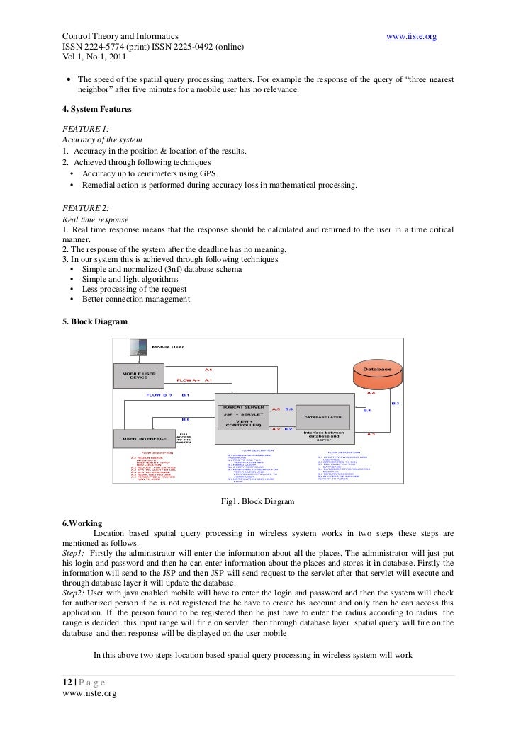 mobile query and processing in mobile Query processing is intimately tied to the data, and the data needs to be moved to the location where query processing can be performed if the query processing occurs at some computing infrastructure at the telephone company, all the data from the cellphone’s sensors need to be transmitted to the cell tower and from there to the phone . mobile query and processing in mobile Query processing is intimately tied to the data, and the data needs to be moved to the location where query processing can be performed if the query processing occurs at some computing infrastructure at the telephone company, all the data from the cellphone’s sensors need to be transmitted to the cell tower and from there to the phone .