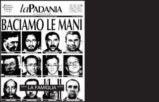 °°° LA FAMIGLIA °°°
 