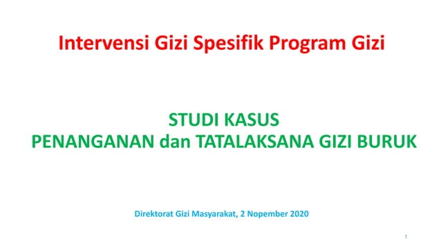 Studi Kasus: Memutus Rantai Gizi Buruk, Desa Tayem Beraksi