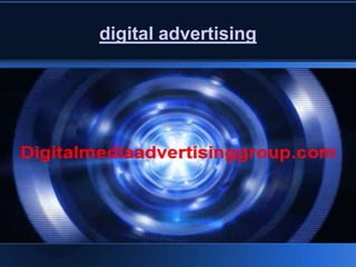 digital advertising
 