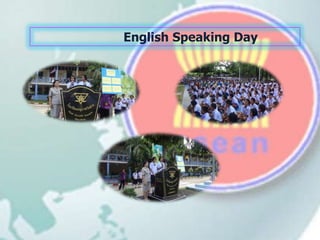 English Speaking Day
 