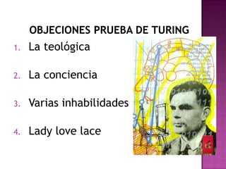 1.   La teológica

2.   La conciencia

3.   Varias inhabilidades

4.   Lady love lace
 