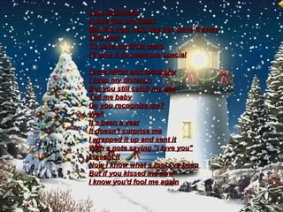 Last christmas
I gave you my heart
But the very next day you gave it away
This year
To save me from tears
I'll give it to someone special

Once bitten and twice shy
I keep my distance
But you still catch my eye
Tell me baby
Do you recognize me?
Well
It's been a year
It doesn't surprise me
I wrapped it up and sent it
With a note saying "i love you"
I meant it
Now i know what a fool i've been
But if you kissed me now
I know you'd fool me again
 