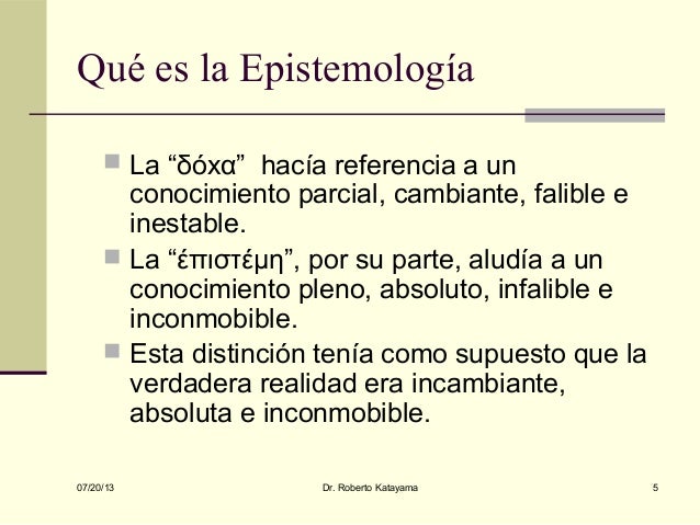 Qu es la Epistemolog a y para qu sirve