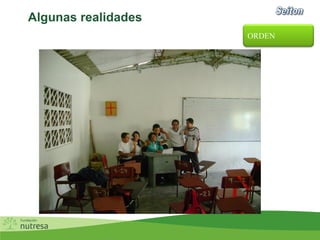 Algunas realidades
ORDEN
 