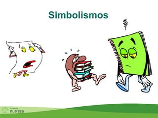 Simbolismos
 