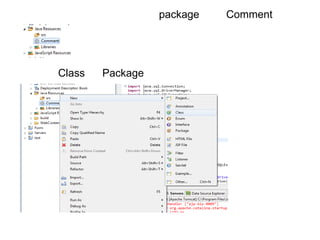package Comment
Class Package
 