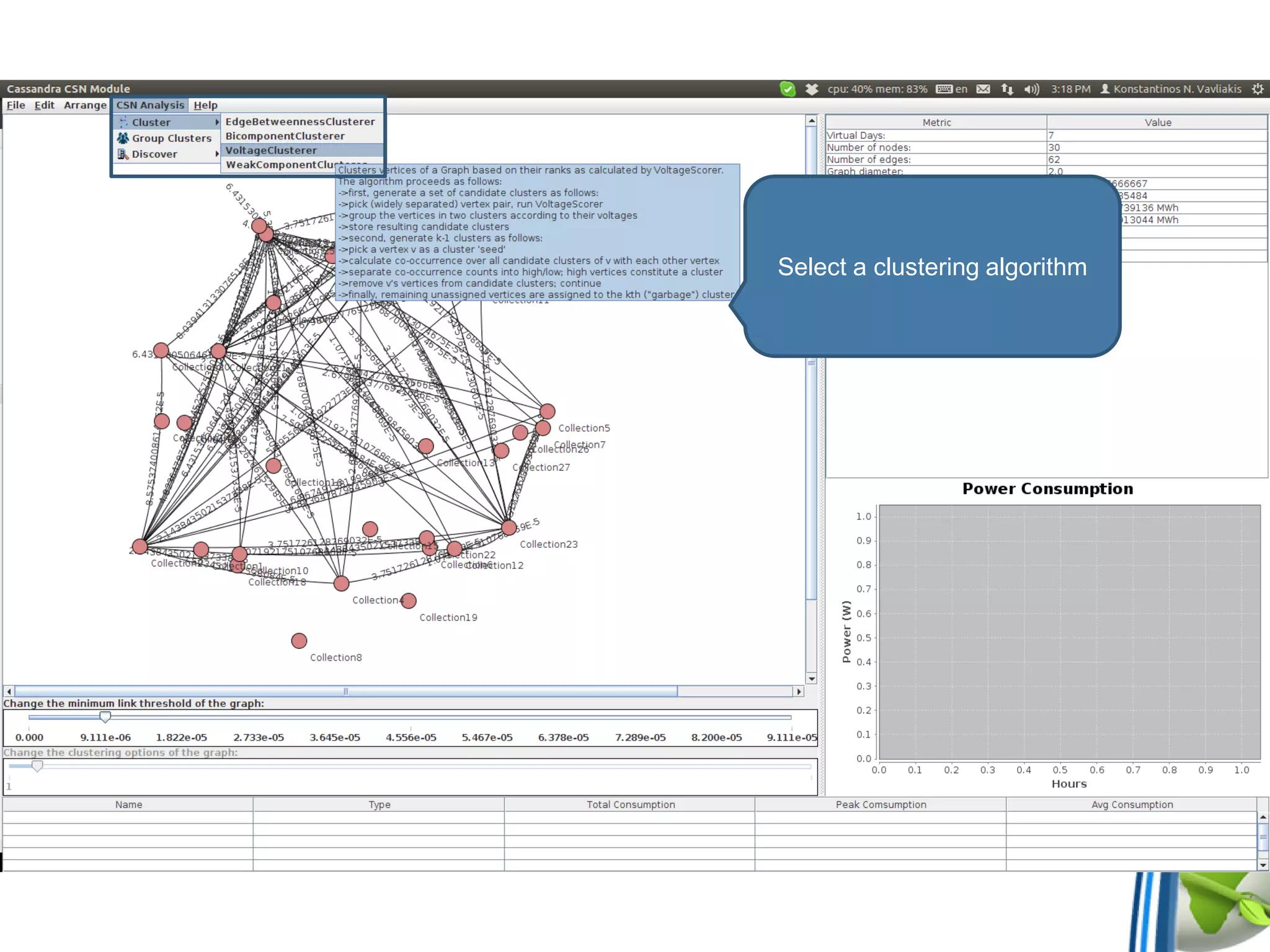 Select a clustering algorithm
 