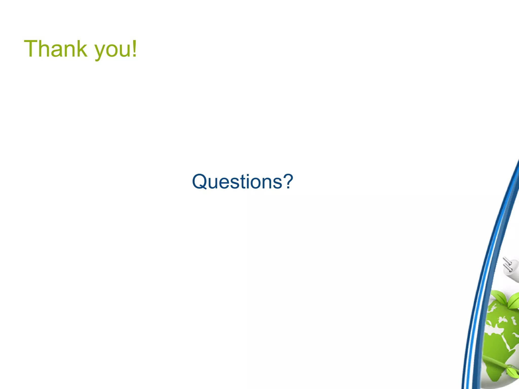 Thank you!
Questions?
 