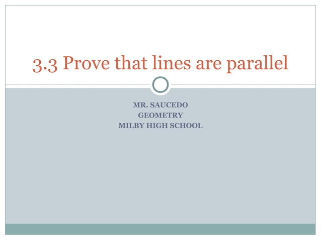 3.3 prove lines are parallel | PPT