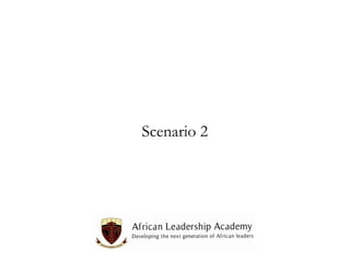 Scenario 2

 