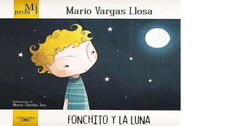 Fonchito y la Luna-Mario Vargas Llosa