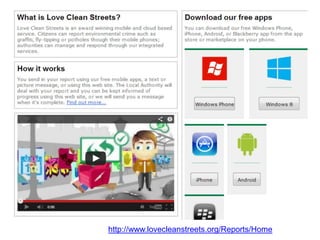 http://www.lovecleanstreets.org/Reports/Home

 