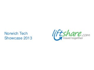 Norwich Tech
Showcase 2013

 
