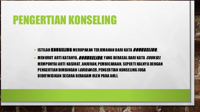 3 Sejarah Dan Pengertian Bimbingan Konseling