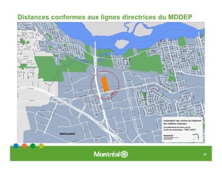 Distances conformes aux lignes directrices du MDDEP




                                                      26
 