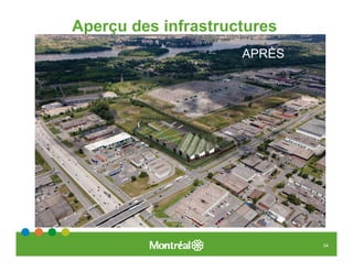 Aperçu des infrastructures
                     APRÈS
                AVANT




                             54
 