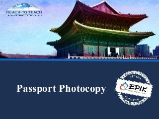 Passport Photocopy
 