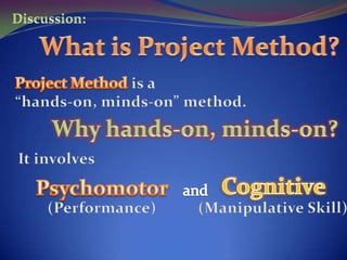 Project Method ( PRINT I) | PPSX