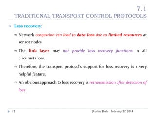 Transport control protocols for Wireless sensor networks | PPTX