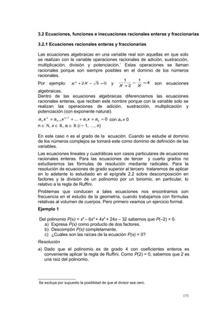 3.2 Ecuaciones, funciones e inecuaciones racionales enteras y fraccionarias
3.2.1 Ecuaciones racionales enteras y fraccion...