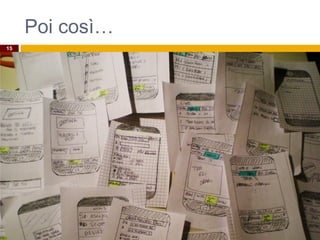 Poi così…
R.Polillo - Marzo 2014
15
 