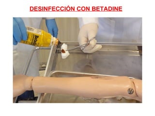 DESINFECCIÓN CON BETADINE
 
