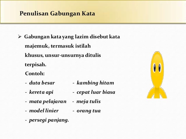 3. penerapan kaidah ejaan