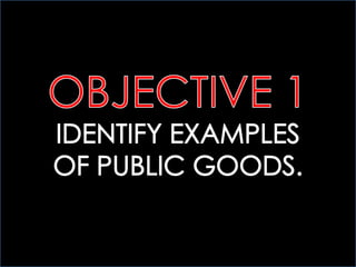 ECOGOV: 3.3 PROVIDING PUBLIC GOODS