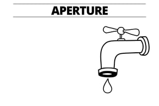 APERTURE
 