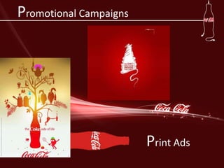 Promotional Campaigns
Print Ads
 
