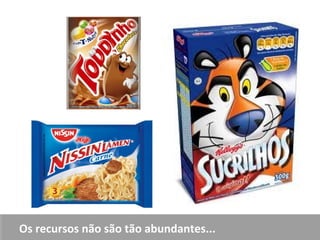 OOss rreeccuurrssooss nnããoo ssããoo ttããoo aabbuunnddaanntteess...... 
 