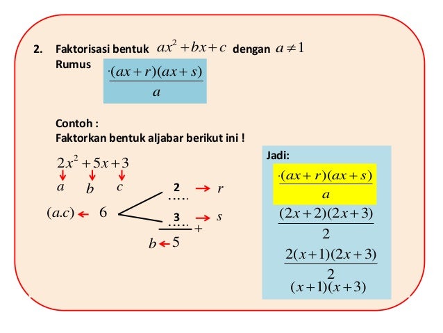 Rumus Pemfaktoran Bentuk Aljabar Dengan Contoh Serta Latihan Soal