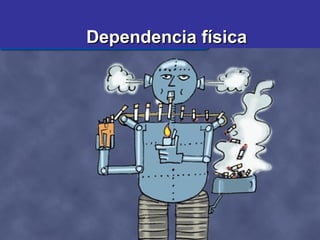 DDeeppeennddeenncciiaa ffííssiiccaa 
 