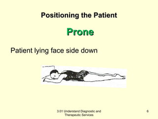 3.01 positioning the patient | PPT