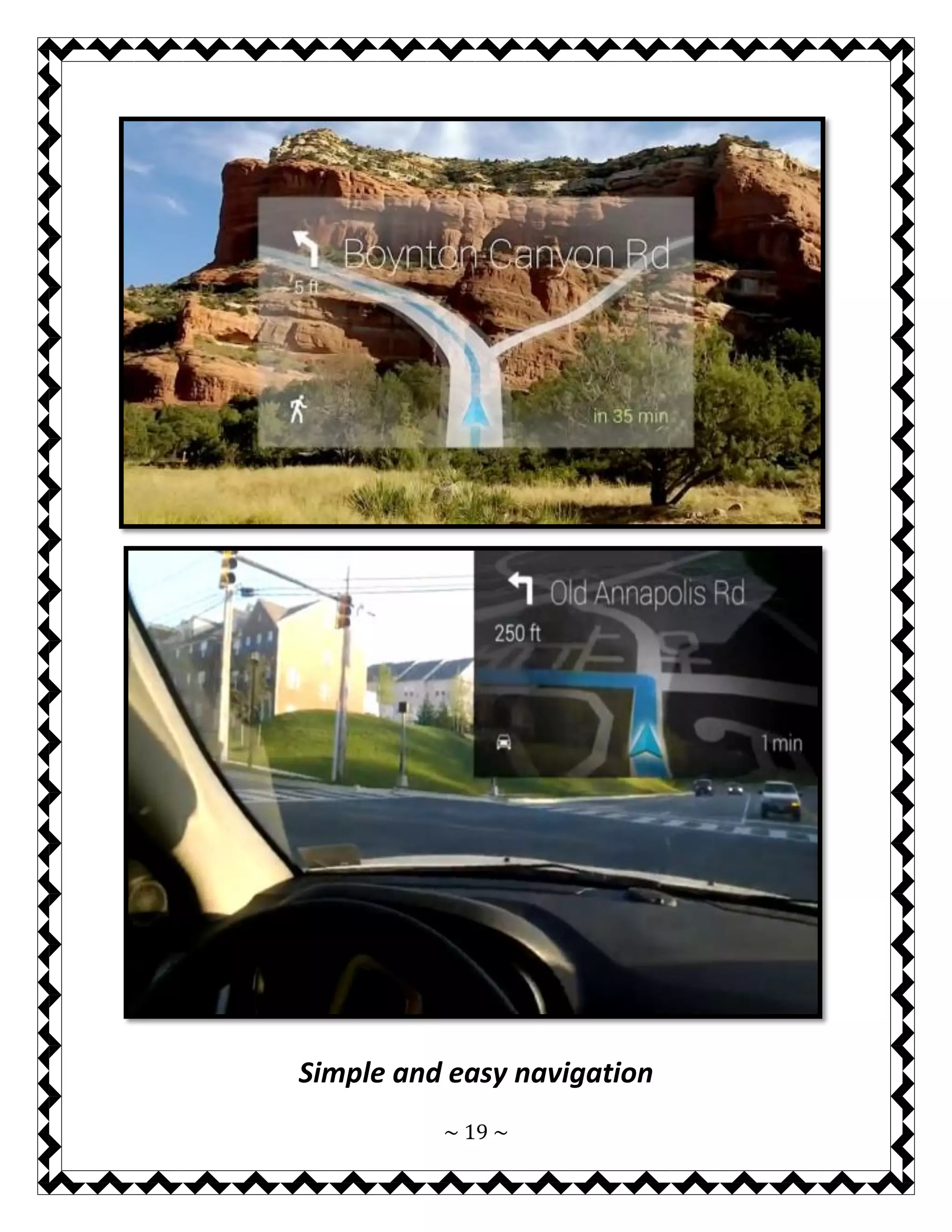 ~ 19 ~ 
Simple and easy navigation  