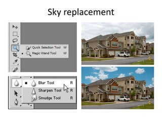 Sky replacement 
 