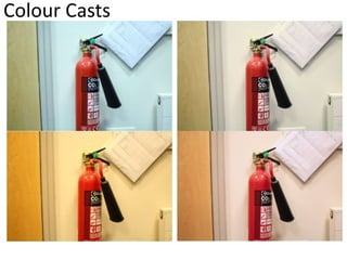 Colour Casts 
 