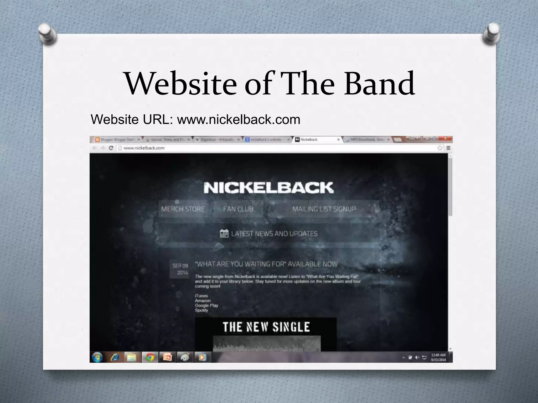 Website of The Band 
Website URL: www.nickelback.com 
 