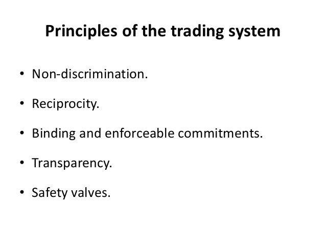 Principles of trading system wto
