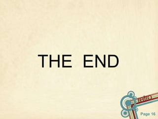 Page 16 
THE END 
