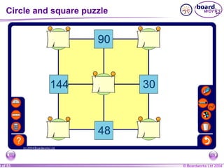 © Boardworks Ltd 20040 of 53
Circle and square puzzle
 