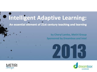 Intelligent Adaptive Learning - An Essential Element of 21st Century ...