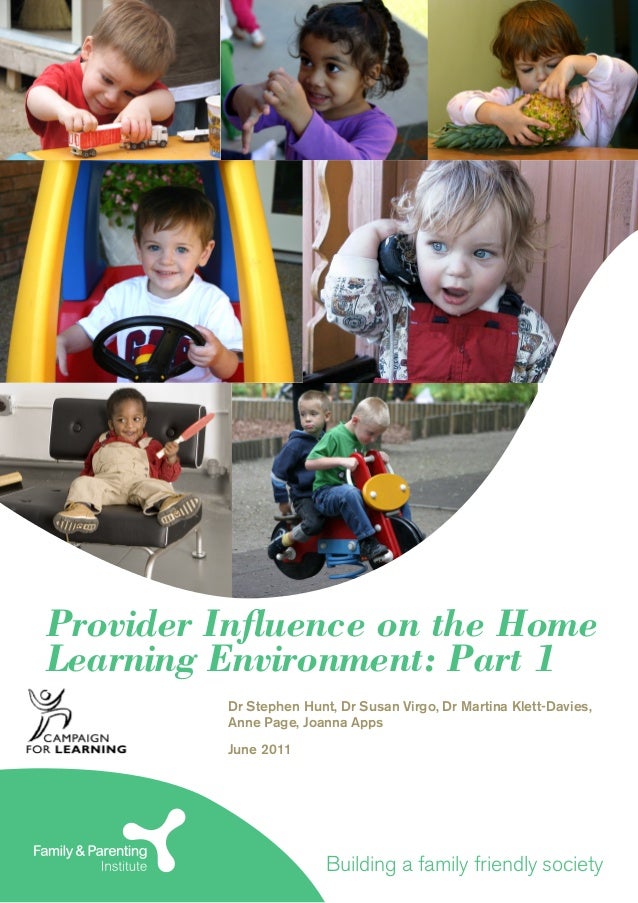 Childs Home Learning Environment >> Provider Influence On The Home Learning Environment Part One Childs Home Learning Environment >> Provider Influence On The Home Learning Environment Part One