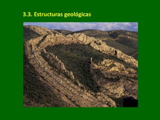 3.3. Estructuras geológicas
 