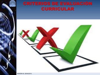 SESIÓN III. 25/04/2015
 