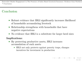Pastoralist market engagement in the presence of IBLI: Evidence from Nothern Kenya