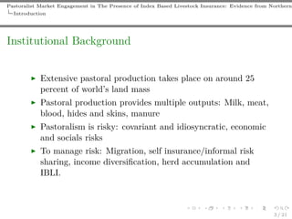 Pastoralist market engagement in the presence of IBLI: Evidence from Nothern Kenya