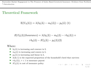 Pastoralist market engagement in the presence of IBLI: Evidence from Nothern Kenya