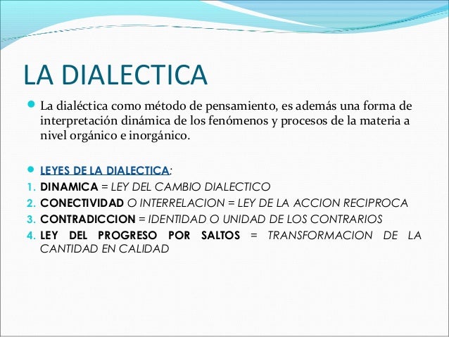 LAS LEYES DE LA DIALECTICA BRFA